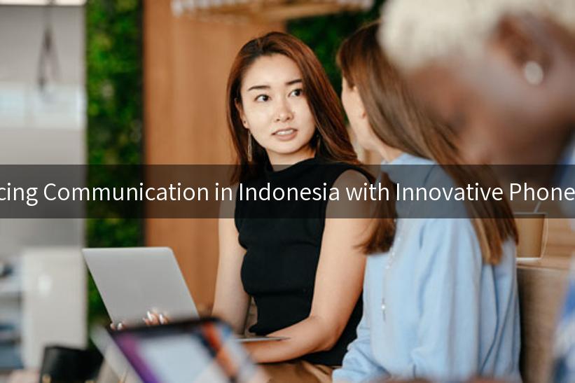 Enhancing Communication in Indonesia with Innovative Phone Filters